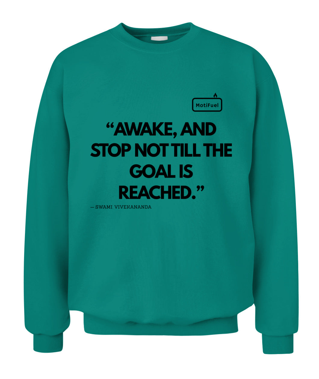 MotiFuel "Awake and Achieve" Sweatshirt