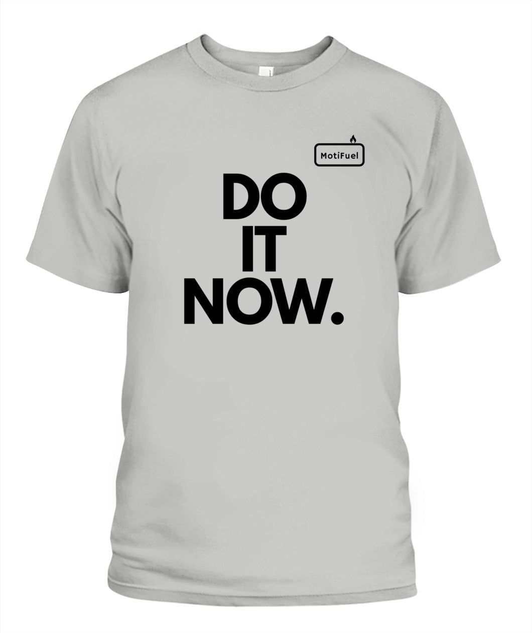 MotiFuel "Do It Now" T-Shirt