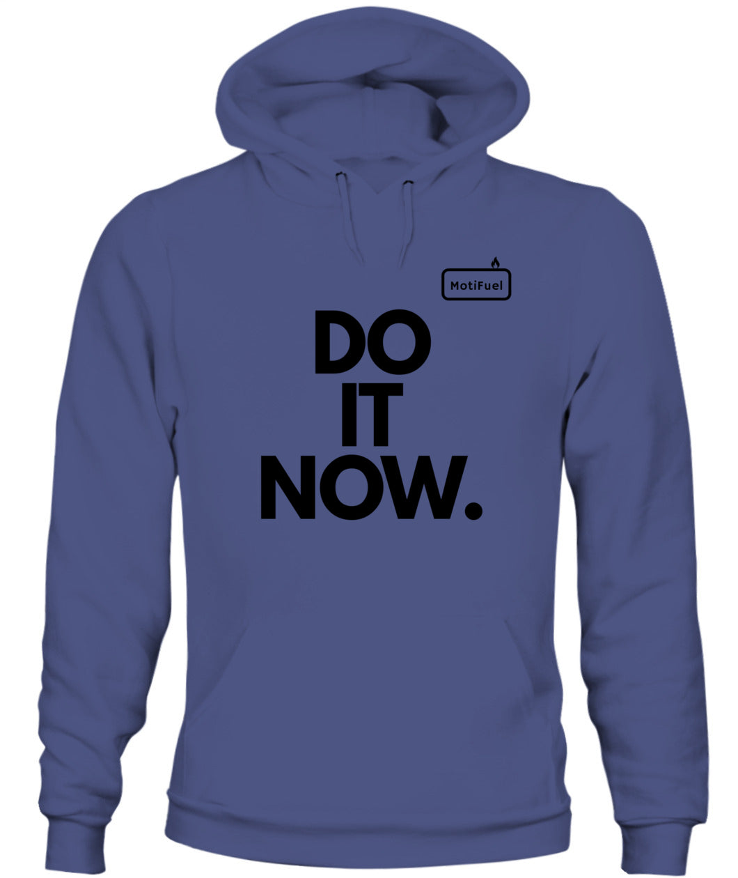 MotiFuel "Do It Now" Hoodie