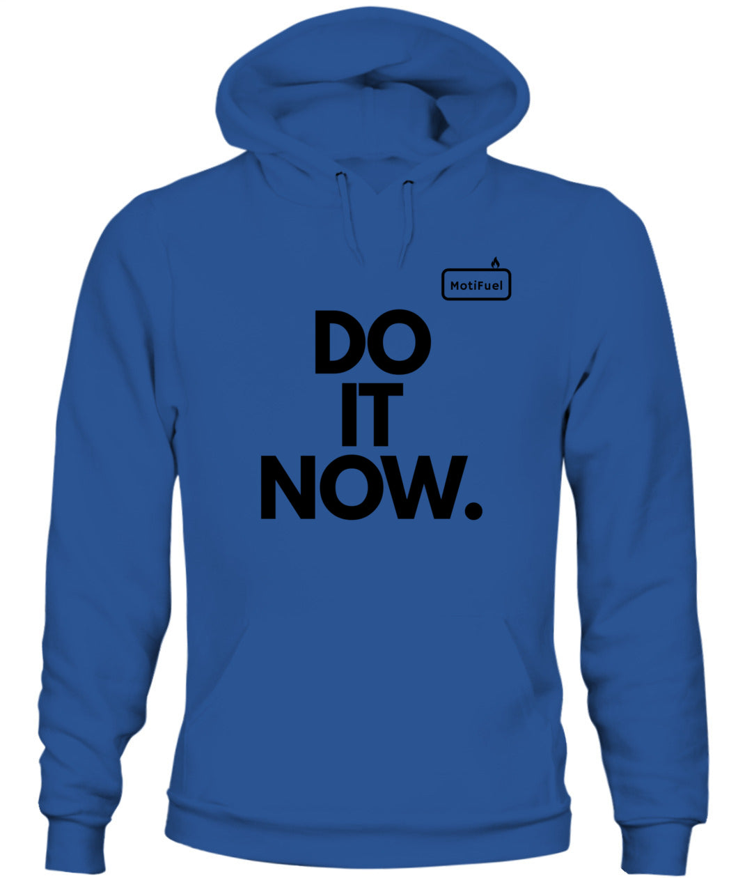 MotiFuel "Do It Now" Hoodie