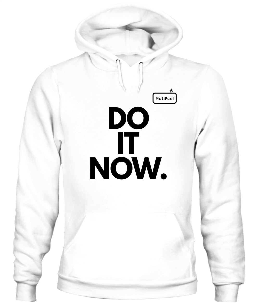 MotiFuel "Do It Now" Hoodie