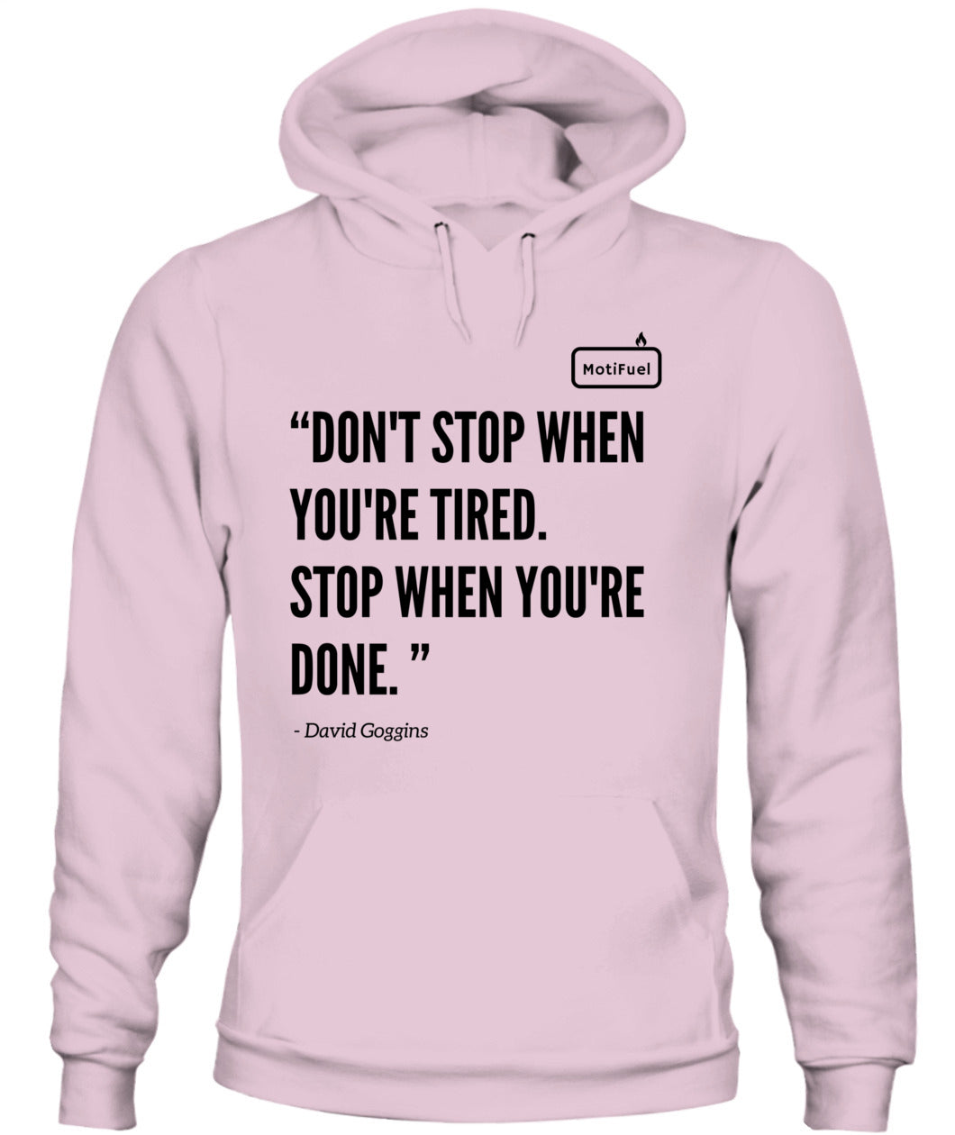 MotiFuel "Don't Stop" Hoodie