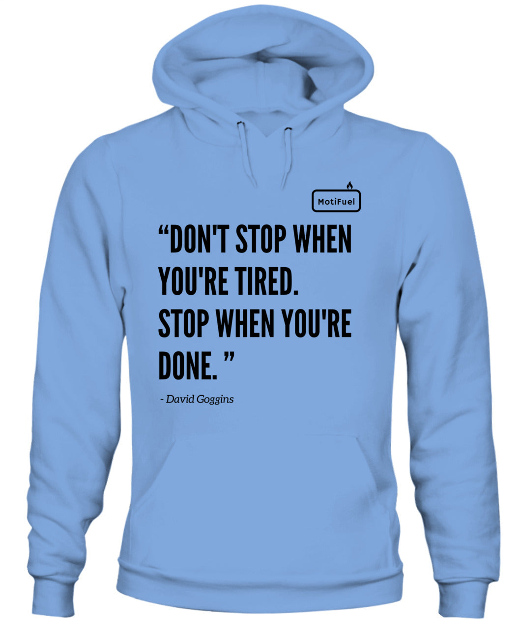 MotiFuel "Don't Stop" Hoodie