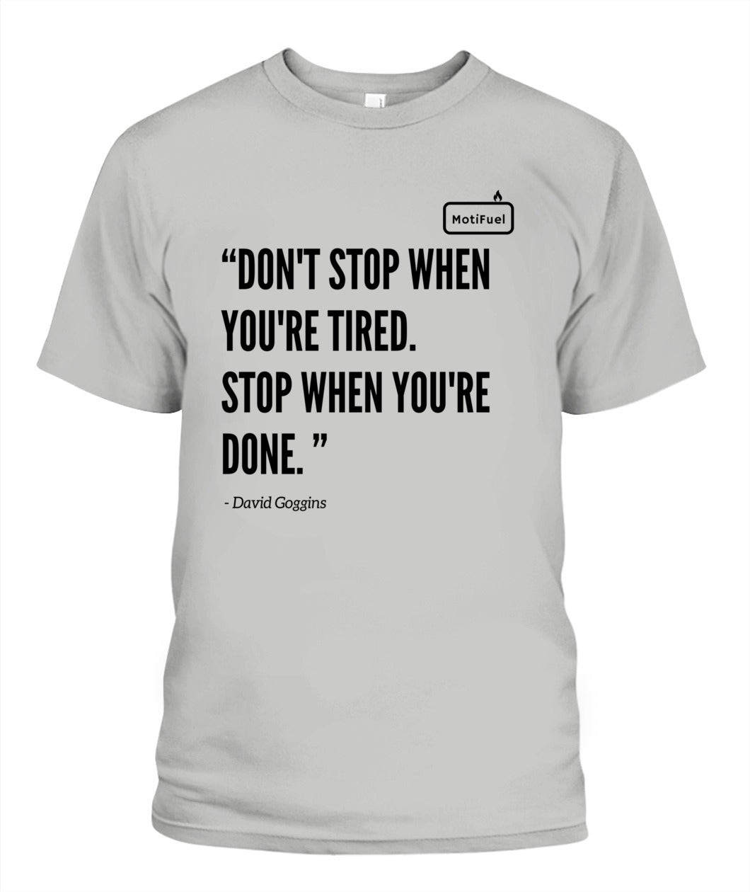 MotiFuel "Don't Stop" T-Shirt