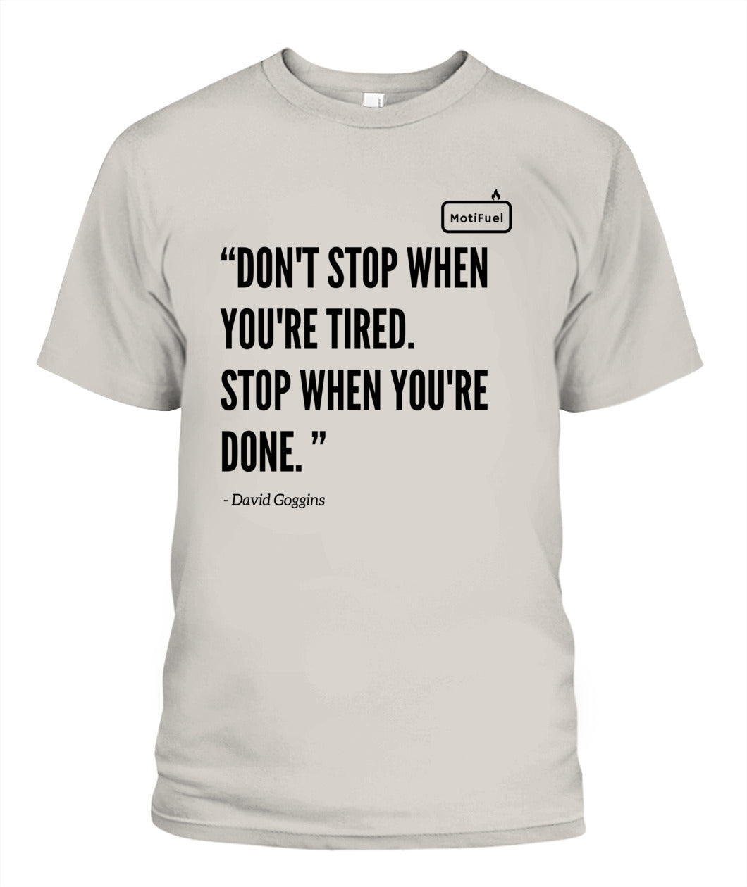 MotiFuel "Don't Stop" T-Shirt