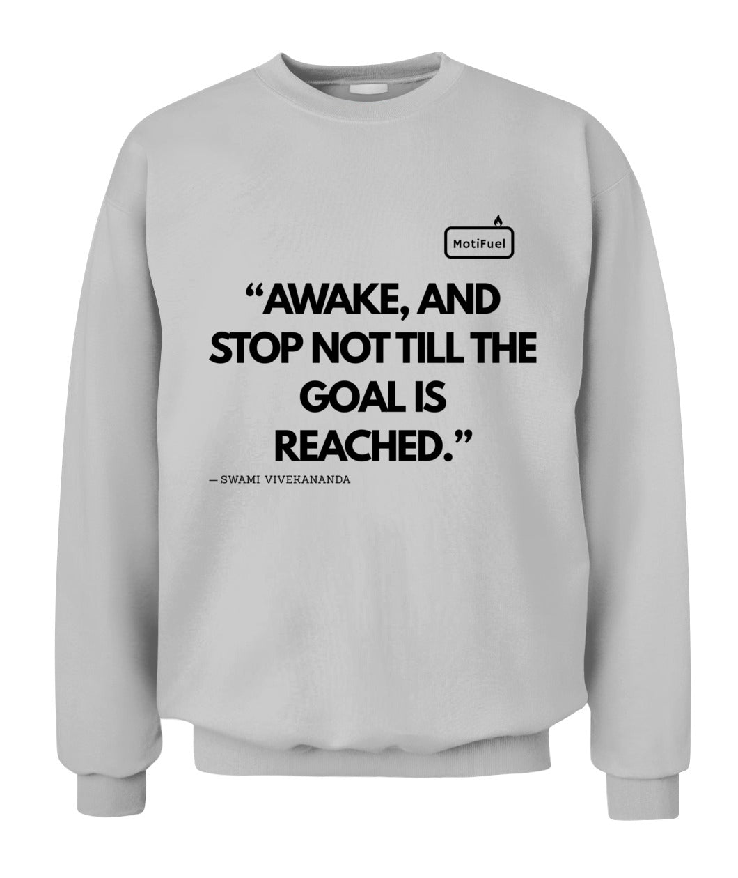 MotiFuel "Awake and Achieve" Sweatshirt