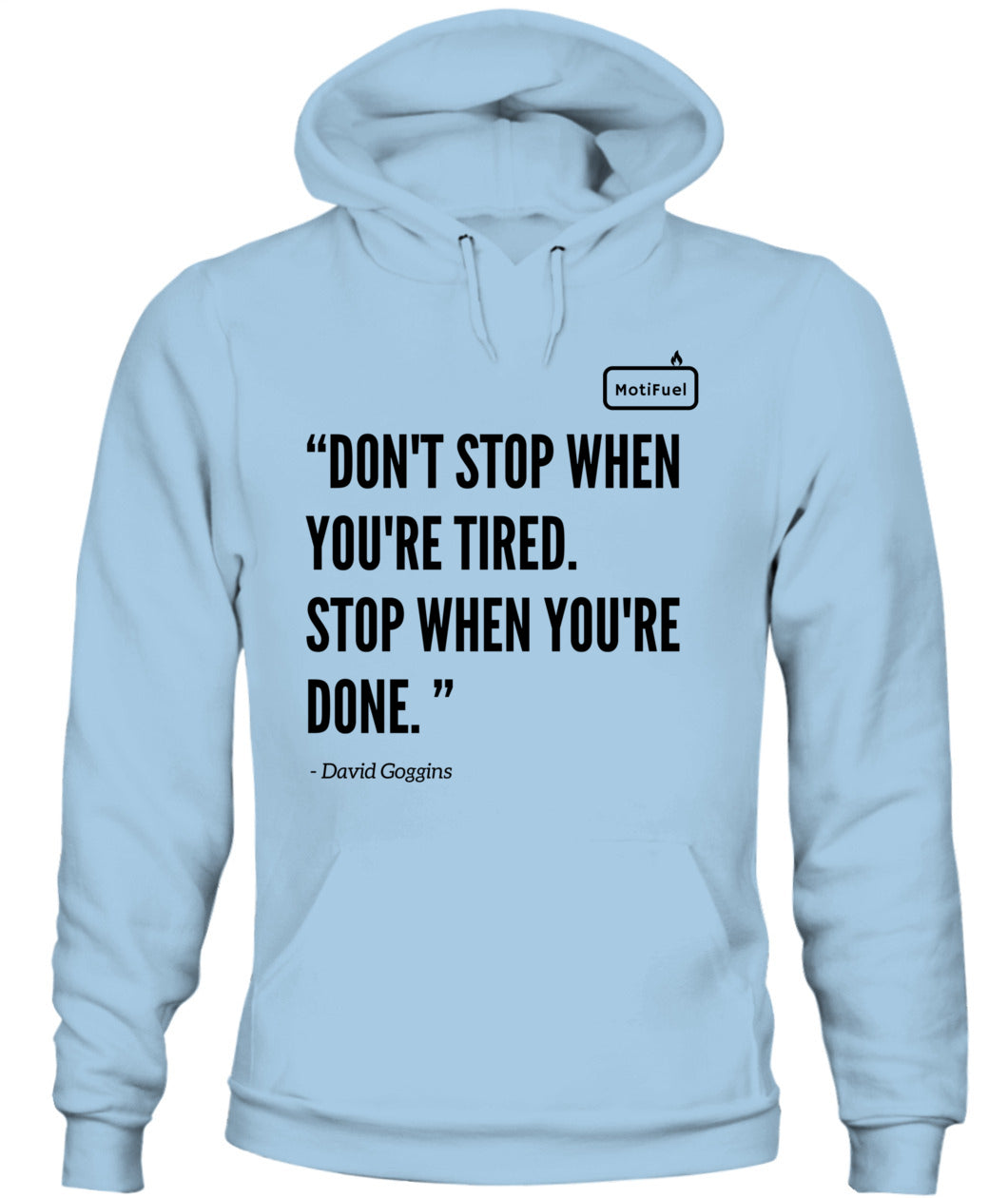 MotiFuel "Don't Stop" Hoodie