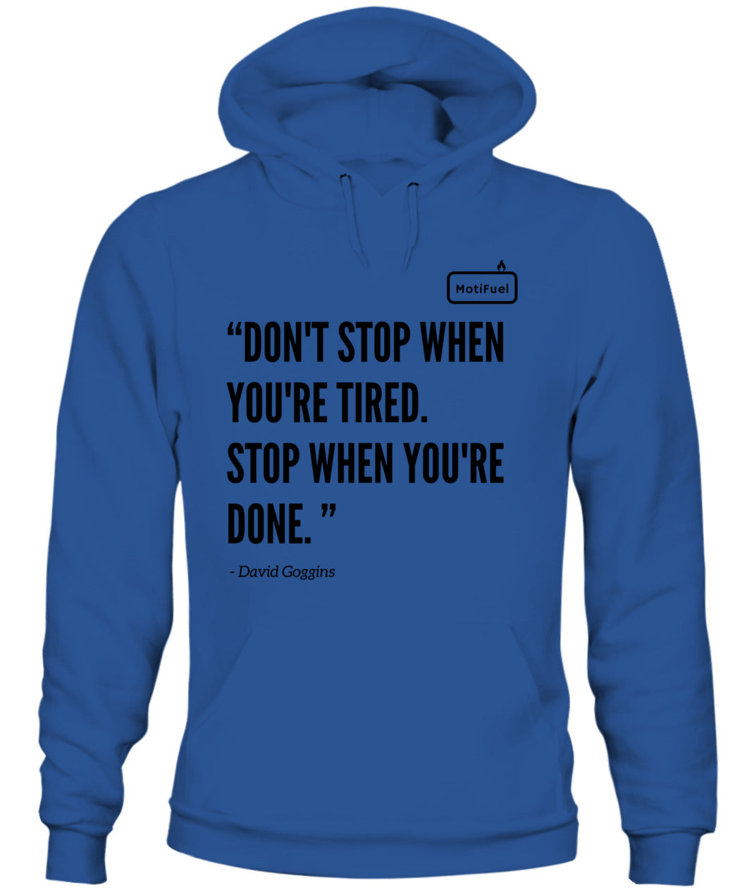 MotiFuel "Don't Stop" Hoodie