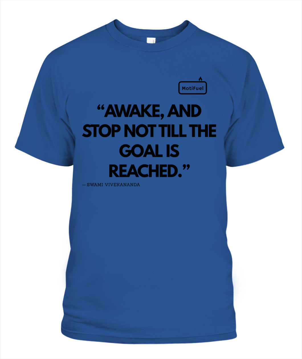 MotiFuel "Awake and Achieve" T-Shirt