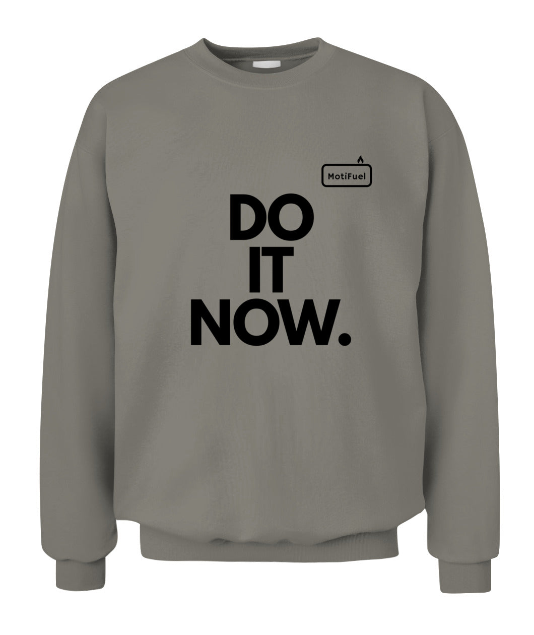 MotiFuel "Do It Now" Sweatshirt