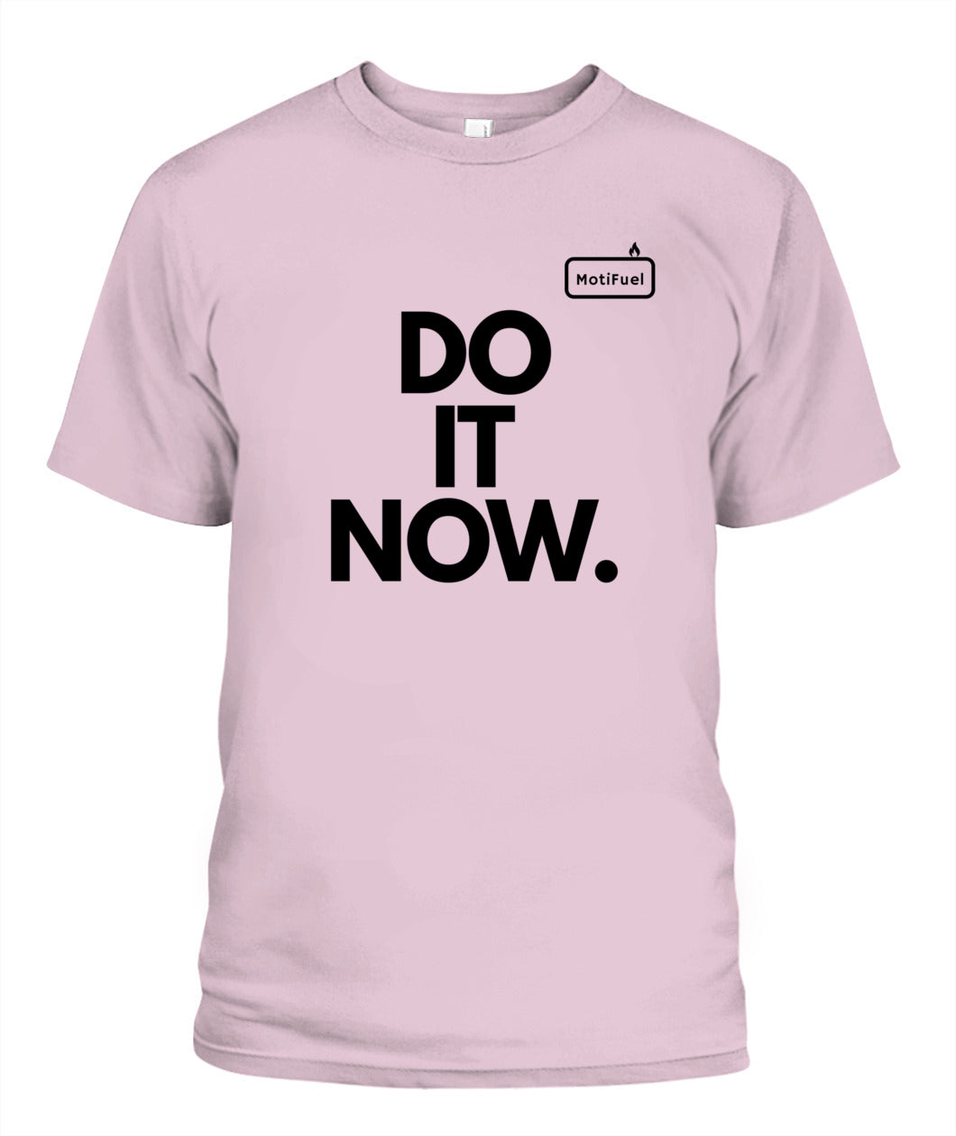 MotiFuel "Do It Now" T-Shirt
