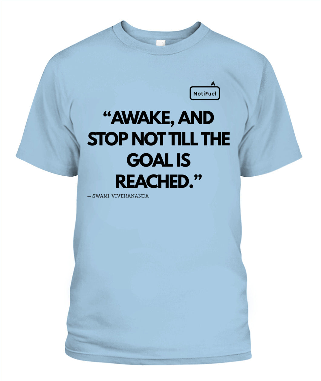 MotiFuel "Awake and Achieve" T-Shirt
