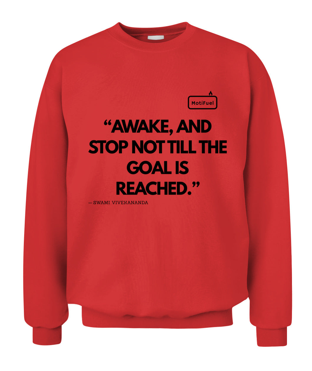 MotiFuel "Awake and Achieve" Sweatshirt 