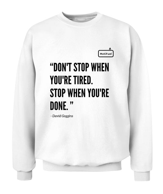 MotiFuel "Don't Stop" Sweatshirt 